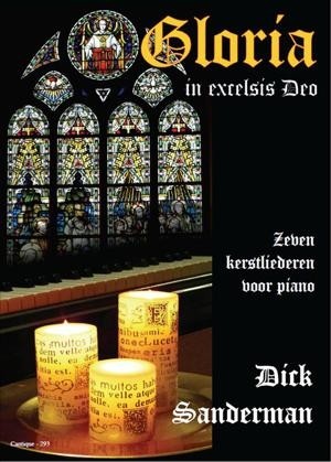 Sanderman, Dick - Gloria in Excelsis Deo (piano; zeer mooi!)