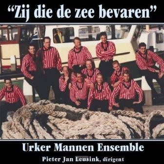 Urker Mannen Ensemble - Zij die de zee bevaren (Actie!)