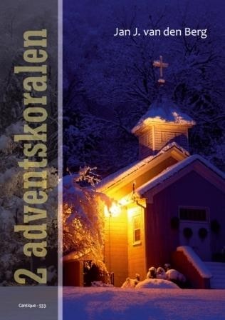 Berg, Jan J. van den - Twee adventsliederen