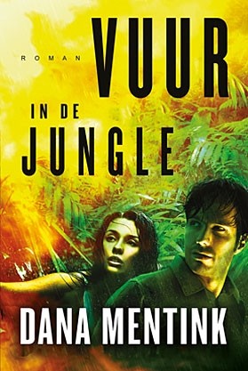 Mentink, Dana - Vuur in de jungle (Aanbevolen)