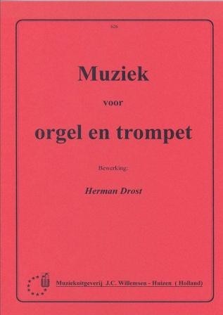 Drost, Herman - Muziek voor orgel en trompet