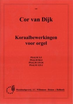 Dijk, Cor van - Vier Koraalbewerkingen orgel