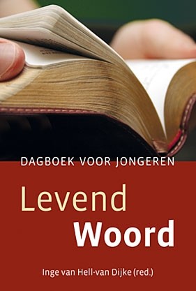 Hell-van Dijke (red.) - Levend Woord (Dagboek voor jongeren met autisme)