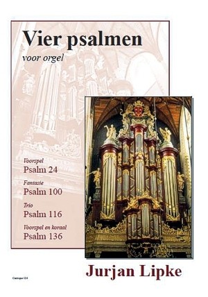 Lipke, Jurjan - Vier Psalmen voor orgel