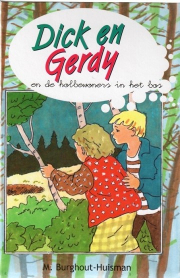 Burghout-H, M. - Dick en gerdy en de holbewoners in het b
