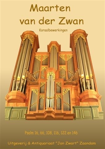 Zwan, Maarten van der - Koraalbewerkingen voor orgel (Actie!)