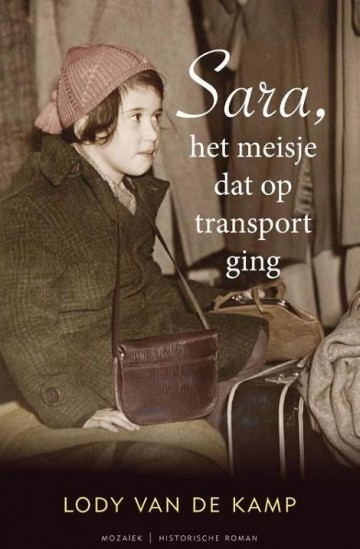 Kamp, Lody van de - Sara, het meisje dat op transport ging