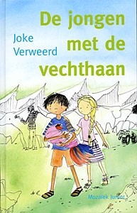 Verweerd, Joke - De jongen met de vechthaan