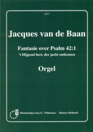 Baan, Jacques van de - Fantasie Psalm 42: 1