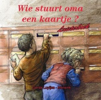 Luytjes-Mensink, G.- Wie stuurt oma een kaartje