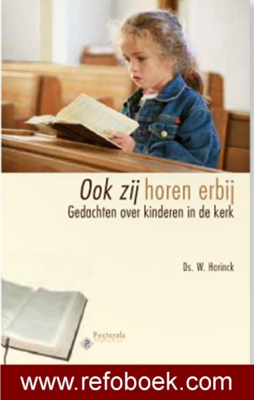 Harinck, ds. W. - Ook zij horen er ook bij