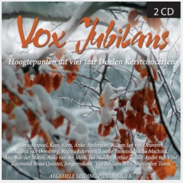 8716114084127 vox jubilans hoogtepunten uit vier jaar doelenconcerten pieter stolk 8716114084127