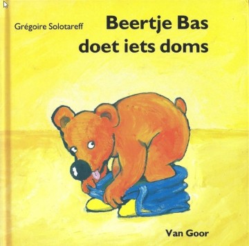 9789000028795 solotareff gregoire   beertje bas doet iets doms 9789000028795