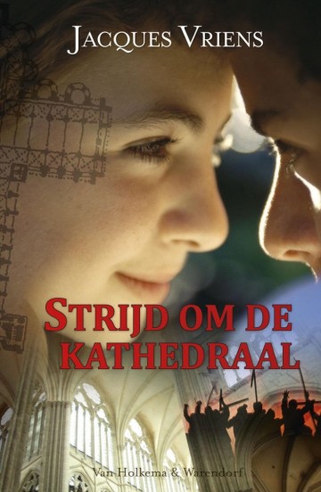 9789000305254 vriens jacques   strijd om de kathedraal 9789000305254