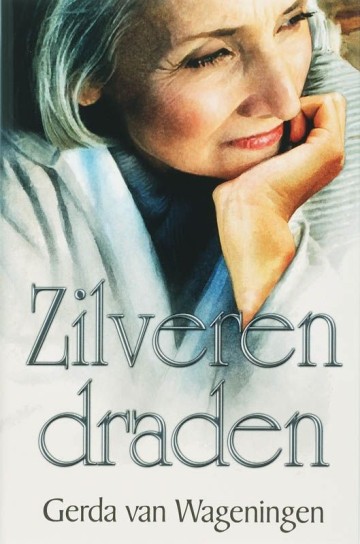 9789020528312 wageningen gerda van   zilveren draden 9789020528312