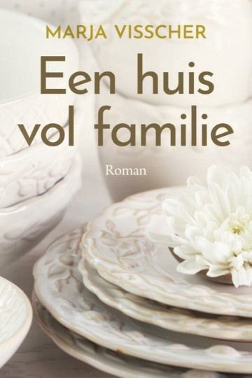 9789020540697 marja visscher een huis vol familie 9789020540697 zomer en keuning 9789020540697