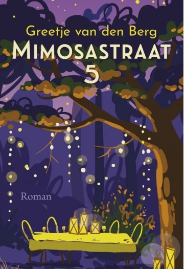 9789020554823 greetje van den berg mimosastraat 5 9789020554823 zomer en keuning 9789020554823