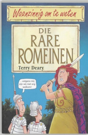 9789020605068 deary terry   die rare romeinen waanzinnig om te weten 9789020605068