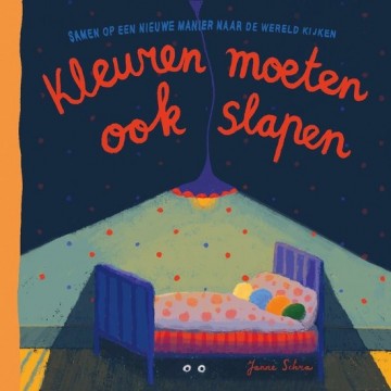 9789020682564 janne schra kleuren moeten ook slapen 9789020682564