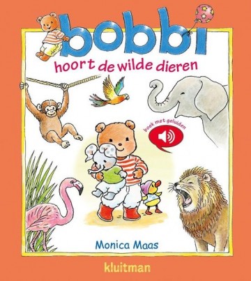 9789020682656 monica maas bobbi hoort de wilde dieren 9789020682656