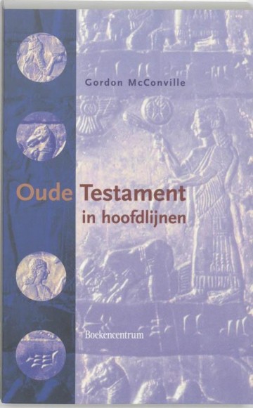 9789023908463 gordon mcconville   oude testament in hoofdlijnen 9789023908463
