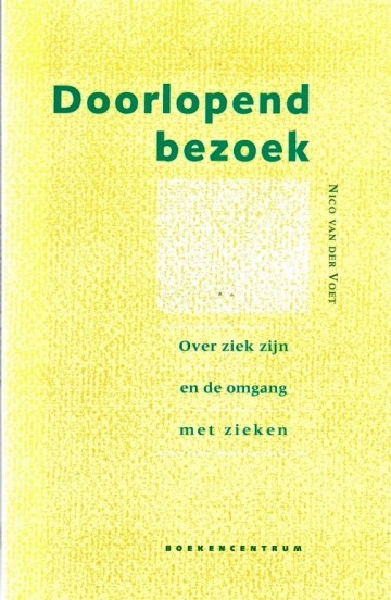 9789023917595 nico van de voet doorlopend bezoek ziek zijn met zieken omgaan 9789023917595