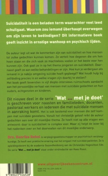 9789023926528 henrike rebel wat suicidaliteit met je doet 9789023926528