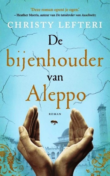 9789023957775 lefteri christy   de bijenhouder van aleppo 9789023957775