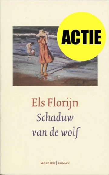 9789023991700 els florijn schaduw van de wolf 9789023991700