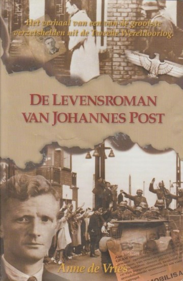 9789024270224 anne de vries de levensroman van johannes post 9789024270224