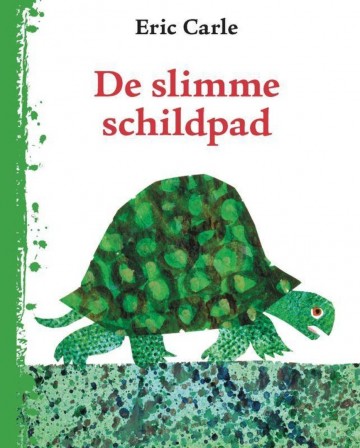 9789025743888 carle eric   de slimme schildpad 9789025743888