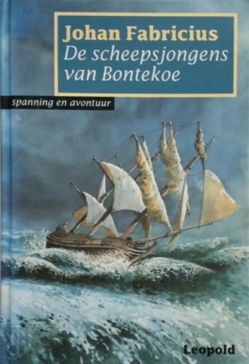 9789025834609 johan fabricius de scheepsjongens van bontekoe 9789025834609