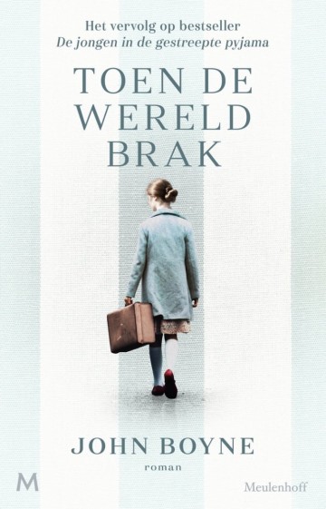9789029096874 john boyne toen de wereld brak