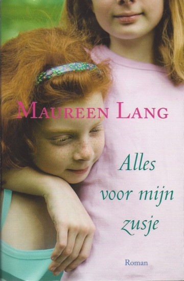 9789029719346 lang maureen   alles voor mijn zusje 9789029719346