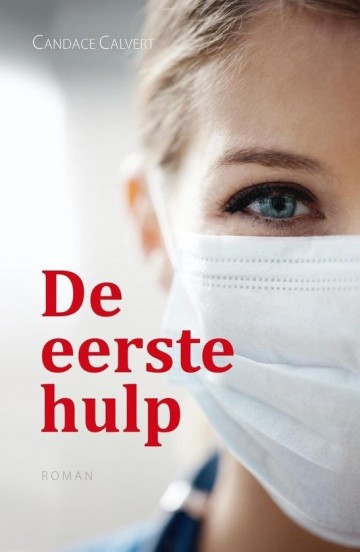 9789029720847 candace calvert de eerste hulp 9789029720847