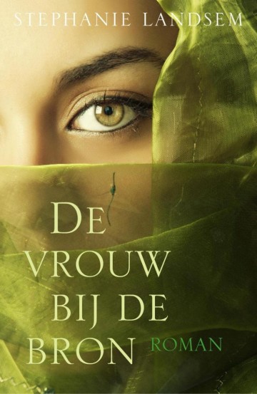 9789029722360 landsem stephanie   de vrouw bij de bron 9789029722360