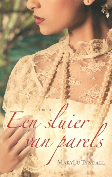 9789029723299 tyndall maylu   een sluier van parels 9789029723299