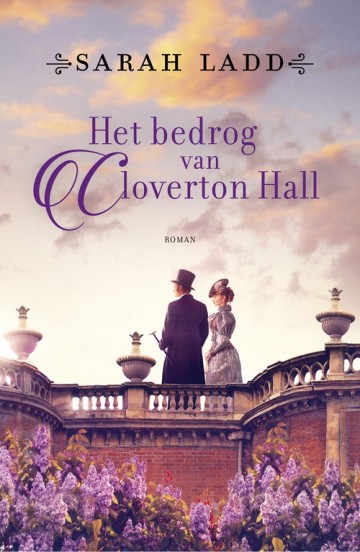 9789029737210 sarah ladd het bedrog van cloverton hall 9789029737210 kok boekencentrum 9789029737210