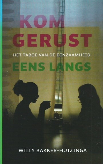 9789029795654 bakker huizinga willy   kom gerust eens langs 9789029795654