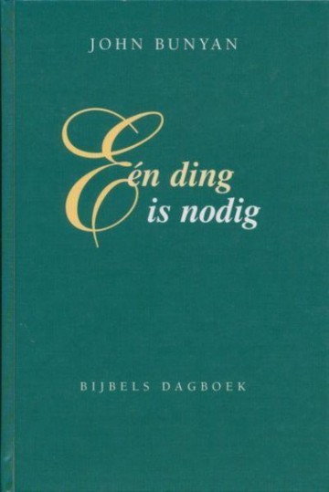 9789033113697 bunyan john   een ding is nodig 9789033113697