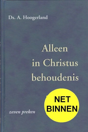 9789033114236 ds a hoogerland alleen in christus behoudenis 9789033114236