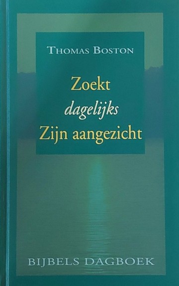 9789033117381 thomas boston zoekt dagelijks zijn aangezicht 9789033117381