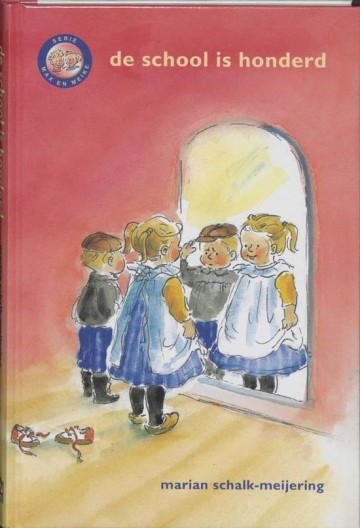 9789033118937 schalk meijering marian   de school is honderd 9789033118937