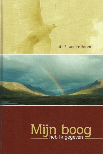 9789033119484 heiden ds b van der   mijn boog heb ik gegeven9789033119484