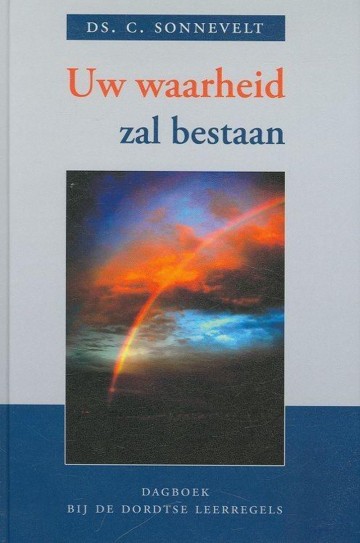 9789033120305 sonnevelt ds c   uw waarheid zal bestaan 9789033120305