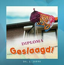 Joppe, ds. J. - Geslaagd! (Voor schoolverlaters)