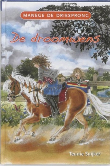 9789033123269 teunie suijker de droomwens manege de driesprong
