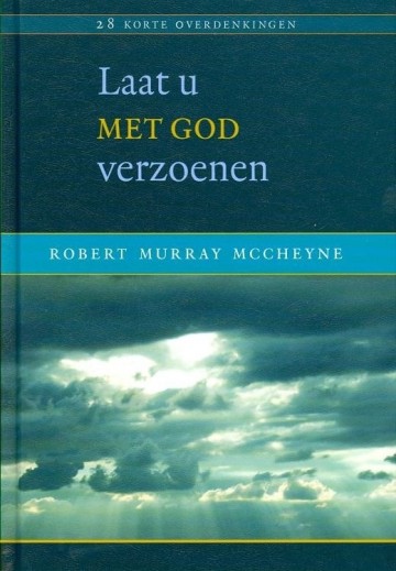 9789033123757 robert murray mccheyne 9789033123757 laat u met god verzoeken den hertog