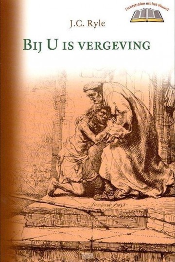 9789033124037 ryle jc   bij u is vergeving 9789033124037