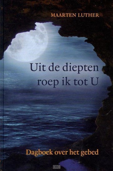 9789033124365 luther maarten   uit de diepten roep ik tot u 9789033124365 0